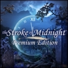 The Stroke of Midnight Premium Edition המשחק