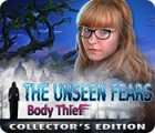 The Unseen Fears: Body Thief Collector's Edition המשחק