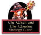 The Witch and The Warrior Strategy Guide המשחק
