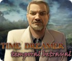 Time Dreamer: Temporal Betrayal המשחק