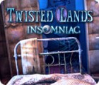 Twisted Lands: Insomniac המשחק