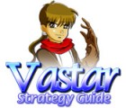 Vastar Strategy Guide המשחק