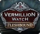 Vermillion Watch: Fleshbound המשחק