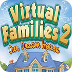 Virtual Families 2: Our Dream House המשחק
