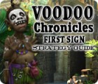Voodoo Chronicles: The First Sign Strategy Guide המשחק