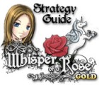 Whisper of a Rose Strategy Guide המשחק