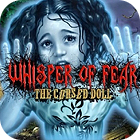Whisper Of Fear: The Cursed Doll המשחק
