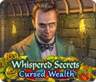 Whispered Secrets: Cursed Wealth המשחק