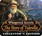 Whispered Secrets: The Story of Tideville Collector's Edition המשחק