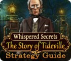 Whispered Secrets: The Story of Tideville Strategy Guide המשחק