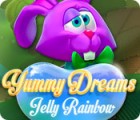 Yummy Dreams: Jelly Rainbow המשחק