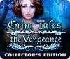 Grim Tales: The Vengeance Collector's Edition game