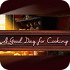 A Good Day For Cooking המשחק