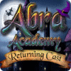 Abra Academy: Returning Cast המשחק
