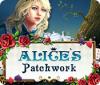Alice's Patchwork המשחק