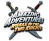 Amazing Adventures: Riddle of the Two Knights המשחק