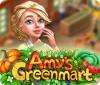 Amy's Greenmart המשחק