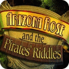 Arizona Rose and the Pirates' Riddles המשחק