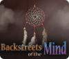 Backstreets of the Mind המשחק