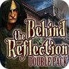 Behind the Reflection Double Pack המשחק