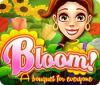 Bloom! A Bouquet for Everyone המשחק