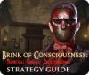 Brink of Consciousness: Dorian Gray Syndrome Strategy Guide המשחק