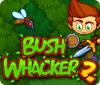 Bush Whacker 2 המשחק