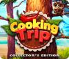 Cooking Trip Collector's Edition המשחק