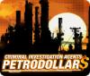 Criminal Investigation Agents: Petrodollars המשחק