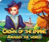 Crown Of The Empire: Around The World המשחק