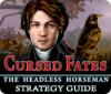 Cursed Fates: The Headless Horseman Strategy Guide המשחק