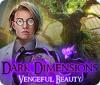 Dark Dimensions: Vengeful Beauty המשחק