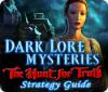 Dark Lore Mysteries: The Hunt for Truth Strategy Guide המשחק