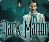 Dark Manor: A Hidden Object Mystery המשחק