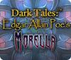 Dark Tales: Edgar Allan Poe's Morella המשחק