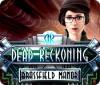 Dead Reckoning: Brassfield Manor המשחק