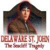 Delaware St. John: The Seacliff Tragedy המשחק