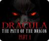 Dracula: The Path of the Dragon — Part 1 המשחק