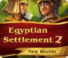 Egyptian Settlement 2: New Worlds המשחק