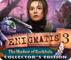 Enigmatis 3: The Shadow of Karkhala Collector's Edition המשחק