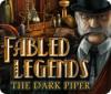 Fabled Legends: The Dark Piper המשחק