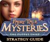 Fairy Tale Mysteries: The Puppet Thief Strategy Guide המשחק