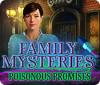 Family Mysteries: Poisonous Promises המשחק