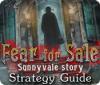 Fear for Sale: Sunnyvale Story Strategy Guide המשחק