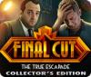 Final Cut: The True Escapade Collector's Edition המשחק