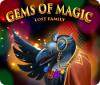 Gems of Magic: Lost Family המשחק