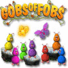 Gobs of Fobs המשחק