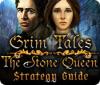 Grim Tales: The Stone Queen Strategy Guide המשחק