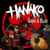 Hanako: Honor & Blade המשחק