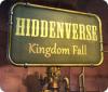 Hiddenverse: Kingdom Fall המשחק